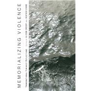 Memorializing Violence