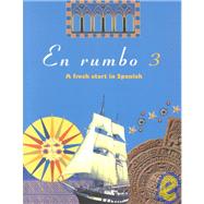 En Rumbo, Book 3: A Fresh Start in Spanish