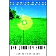 The Quantum Brain