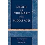 Dissent and Philosophy in the Middle Ages Dante and His Precursors