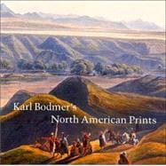 Karl Bodmer's North American Prints