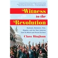 Witness to the Revolution Radicals, Resisters, Vets, Hippies, and the Year America Lost Its Mind and Found Its Soul,9780812983265