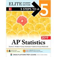 5 Steps to a 5: AP Statistics 2019 Elite Student Edition