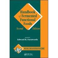 Handbook of Fermented Functional Foods, Second Edition