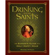 Drinking With the Saints