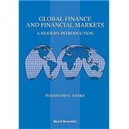 Global Finance and Financial Markets : A Modern Introduction