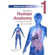 Mosby's Human Anatomy Through Dissection for EMS: Head and Neck Anatomy DVD