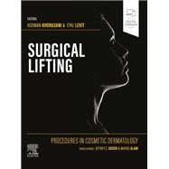 Procedures in Cosmetic Dermatology Series: Surgical Lifting E-Book