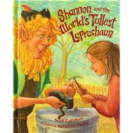 Shannon And The World's Tallest Leprechaun