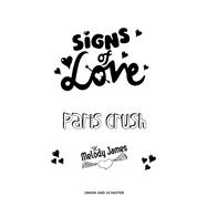 Signs of Love: Paris Crush