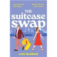 The Suitcase Swap