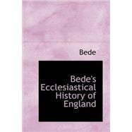 Bede's Ecclesiastical History of England