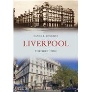 Liverpool Through Time