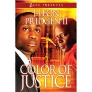 Color of Justice A Novel
