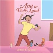 Ana in Dolly Land