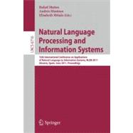 Natural Language Processing and Information Systems: 16th International Conference on Applications of Natural Language to Information Systems, NLDB 2011 Alicante, Spain, June 28-30, 2011 Proceedings