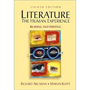 Literature : The Human Experience :Reading and Writing