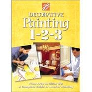 Decorative Painting 1-2-3: From Prep to Clean Up