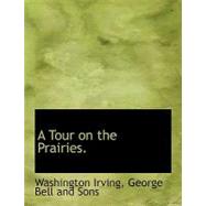 A Tour on the Prairies.