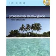 Professional Review Guide for the CCS Examination, 2012 Edition