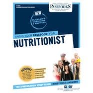 Nutritionist (C-2326) Passbooks Study Guide
