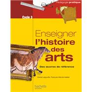 Enseigner l'histoire des arts au cycle 3