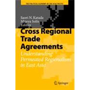 Cross Regional Trade Agreements