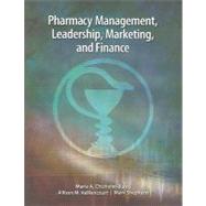 Pharmacy Management, Leadership, Marketing and Finance