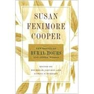 Susan Fenimore Cooper: New Essays on Rural Hours and Other Works