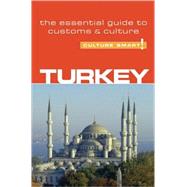 Turkey : The Essential Guide to Customs and Culture