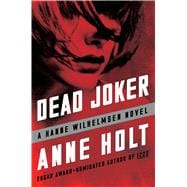 Dead Joker Hanne Wilhelmsen Book Five