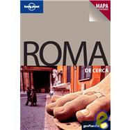 Lonely Planet Roma de cerca/ Lonely Planet Encounter Rome