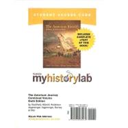 MyHistoryLab with Pearson eText Student Access Code Card for the American Journey, Combined Volume (standalone)