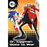 Dr. Eggman Goes to War