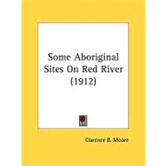 Some Aboriginal Sites On Red River