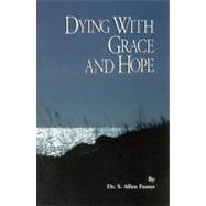 Dying with Grace and Hope