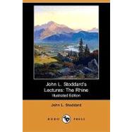 John L. Stoddard's Lectures: The Rhine