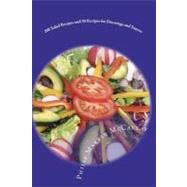 200 Salad Recipes and 30 Recipes for Dressings and Sauces