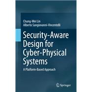 Security-aware Design for Cyber-physical Systems