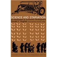 Science and Starvation