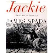 Jackie : Her Life in Pictures