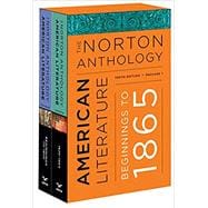 The Norton Anthology of American Literature: Pre and Post 1865, 10th Edition