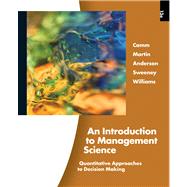 An Introduction to Management Science (with Printed Access Card)