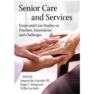Senior Care and Services