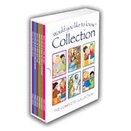 Would you Like to Know? Collection The Complete Collection
