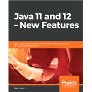 Java 11 and 12 – New Features
