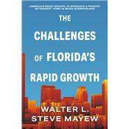 The Challenges of Florida's Rapid Growth