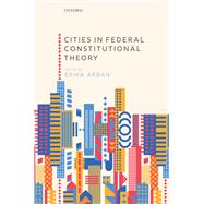 Cities in Federal Constitutional Theory