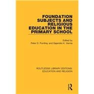 Foundation Subjects and Religious Education in the Primary School