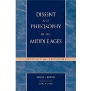 Dissent and Philosophy in the Middle Ages Dante and His Precursors